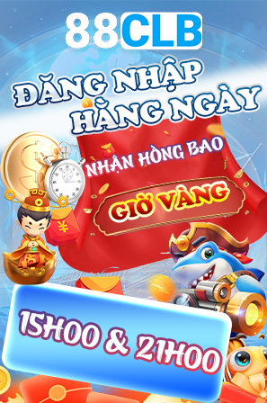 88CLB đăng nhập hằng ngày nhận hồng bao